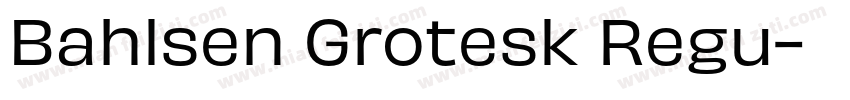 Bahlsen Grotesk Regu字体转换